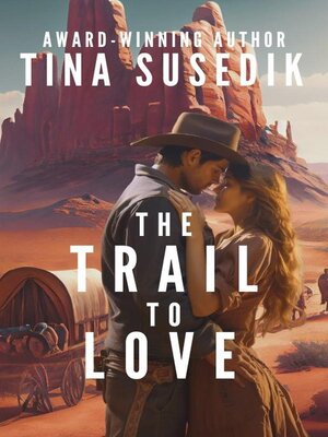 cover image of The Trail to Love